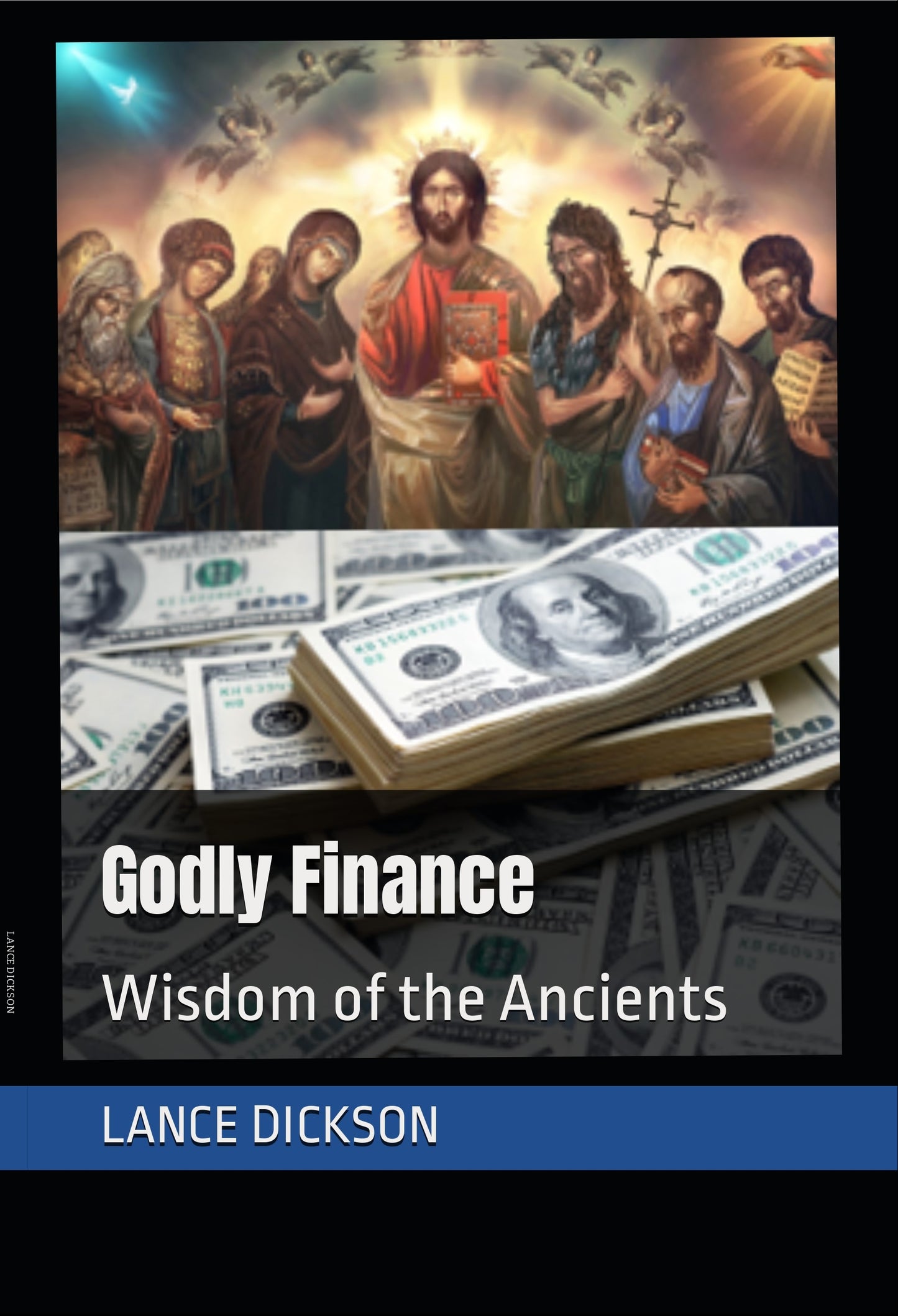 Godly Finance: Wisdom of the Ancients