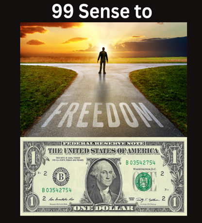 99 Sense to Freedom